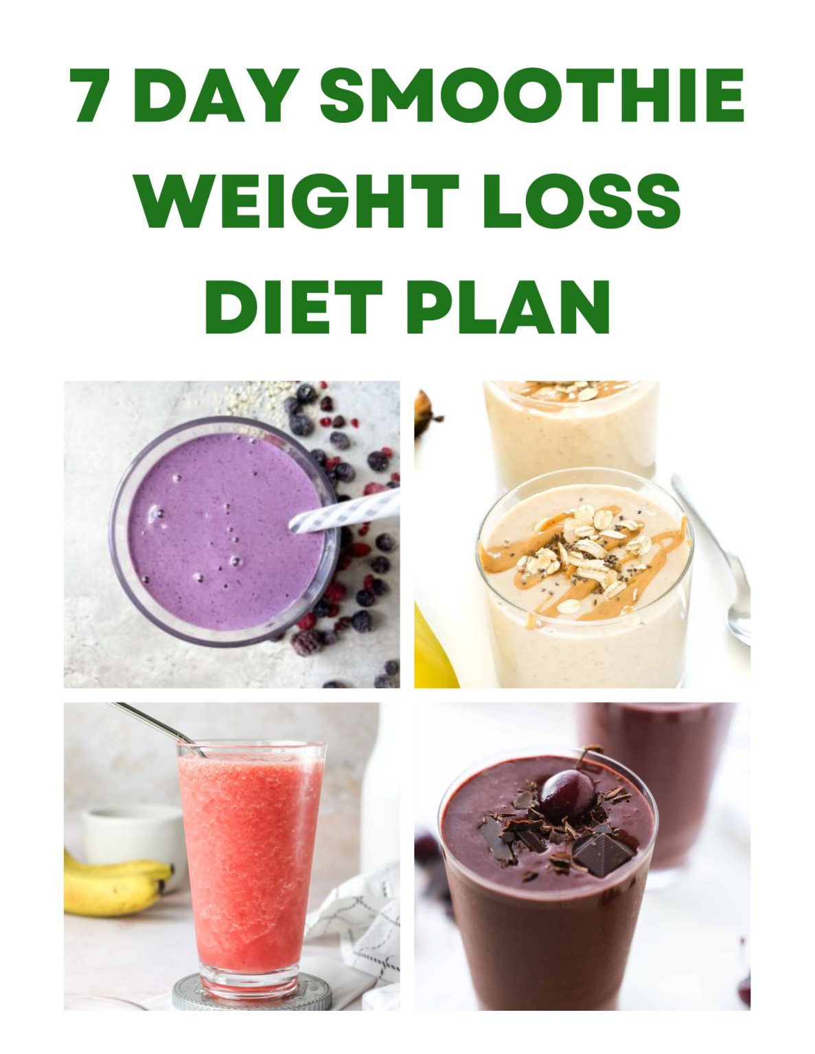 Free 7 Day Smoothie Weight Loss Diet Plan For Women Intentionally Eat 3627