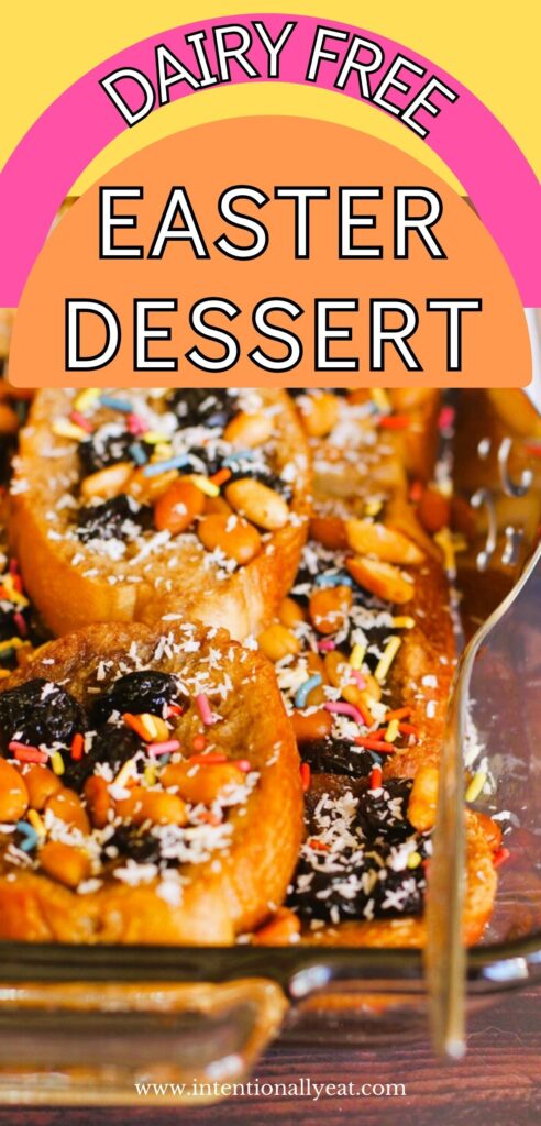 capirotada dairy free mexican desserts for Easter