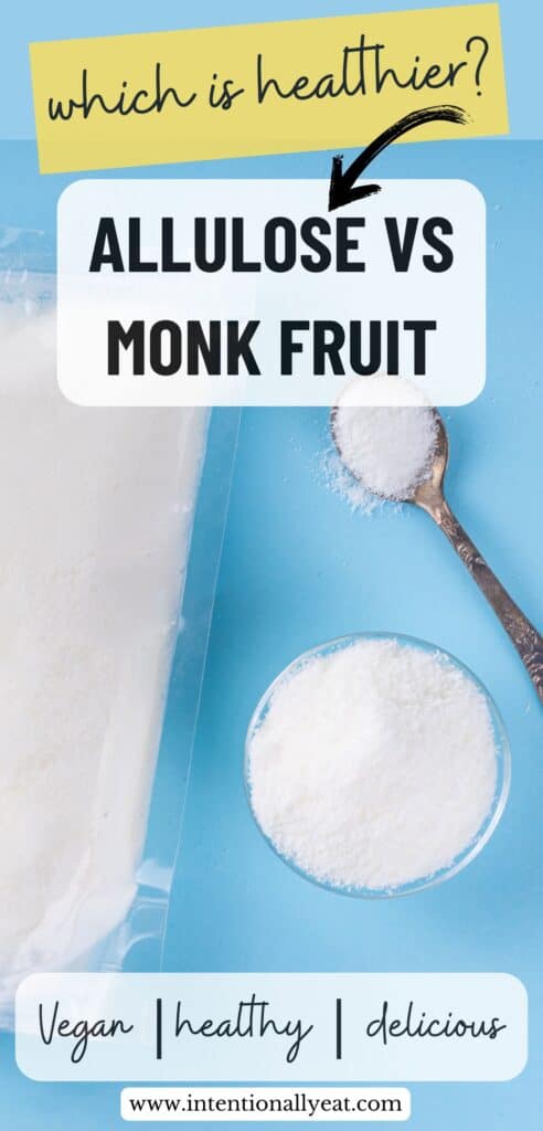 allulose vs monk fruit pin for pinterest