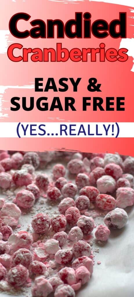 candied cranberries recipe easy and sugar free pin for pinterest