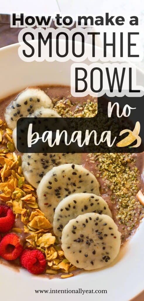how to make a smoothie bowl without banana pin 