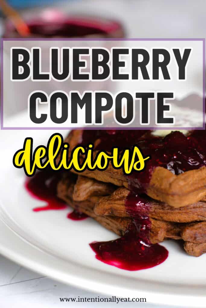 how to make blueberry compote with fresh blueberries pin for pinterest