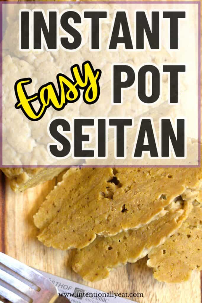 instant pot seitan pin for pinterest
