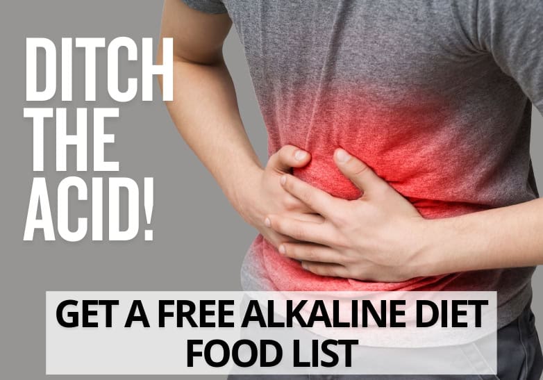 person holding their stomach in pain advertising a free alkaline diet food list