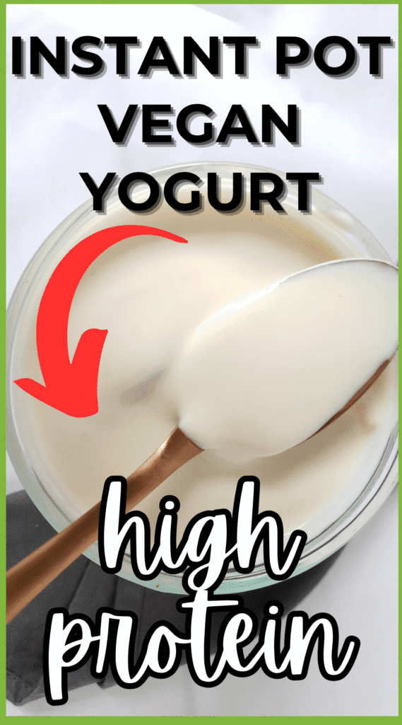 instant pot vegan yogurt pin for pinterest